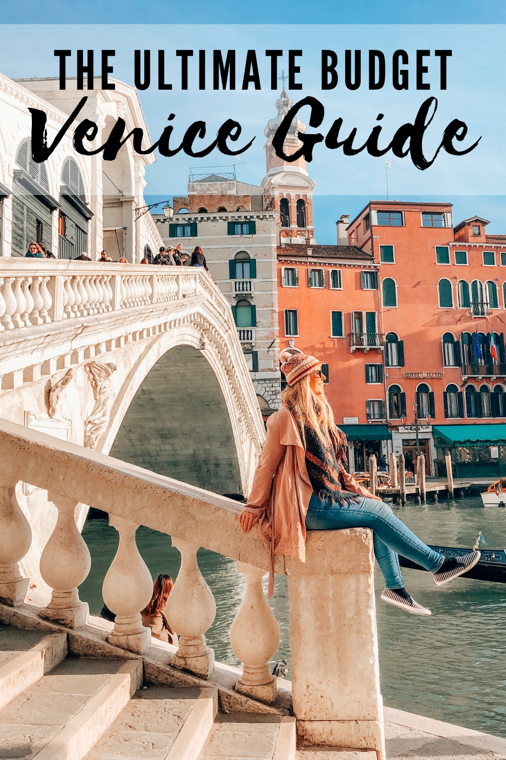 The Ultimate Budget Venice Guide